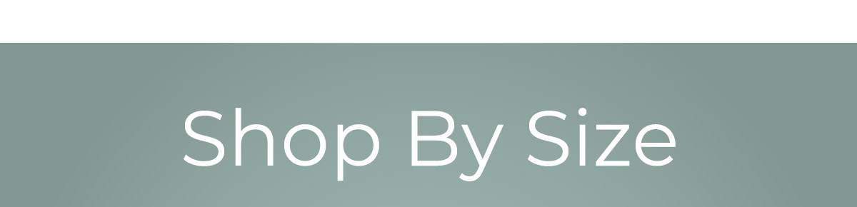 Shop By Size