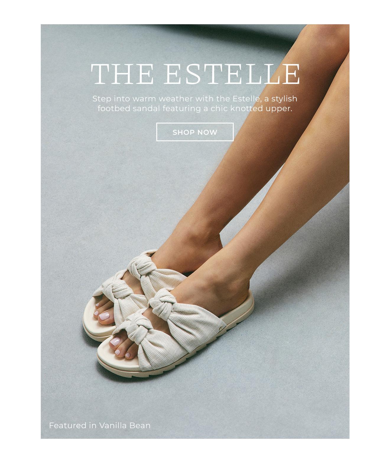 The Estelle | Step into warm weather with the Estelle, a stylish footbed sandal featuring a chic knotted upper | Shop Now