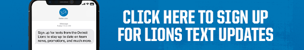 Click Here to Sign Up for Lions Text Updates