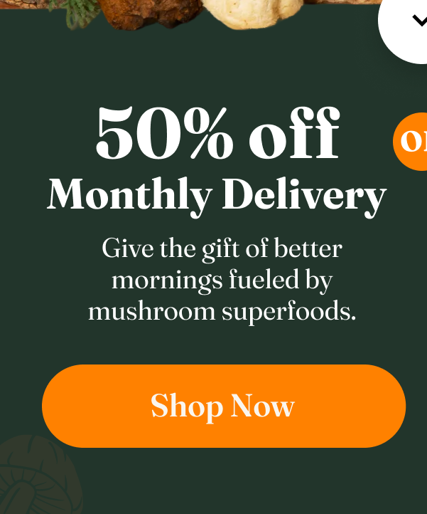 50% Off Monthly Delivery 