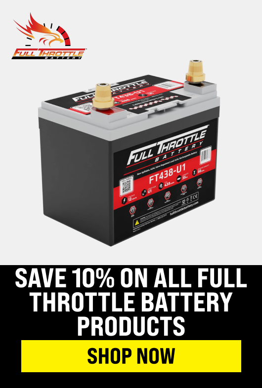 Save 10% On All Full Throttle Battery Products