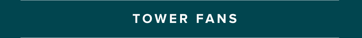 Tower fans
