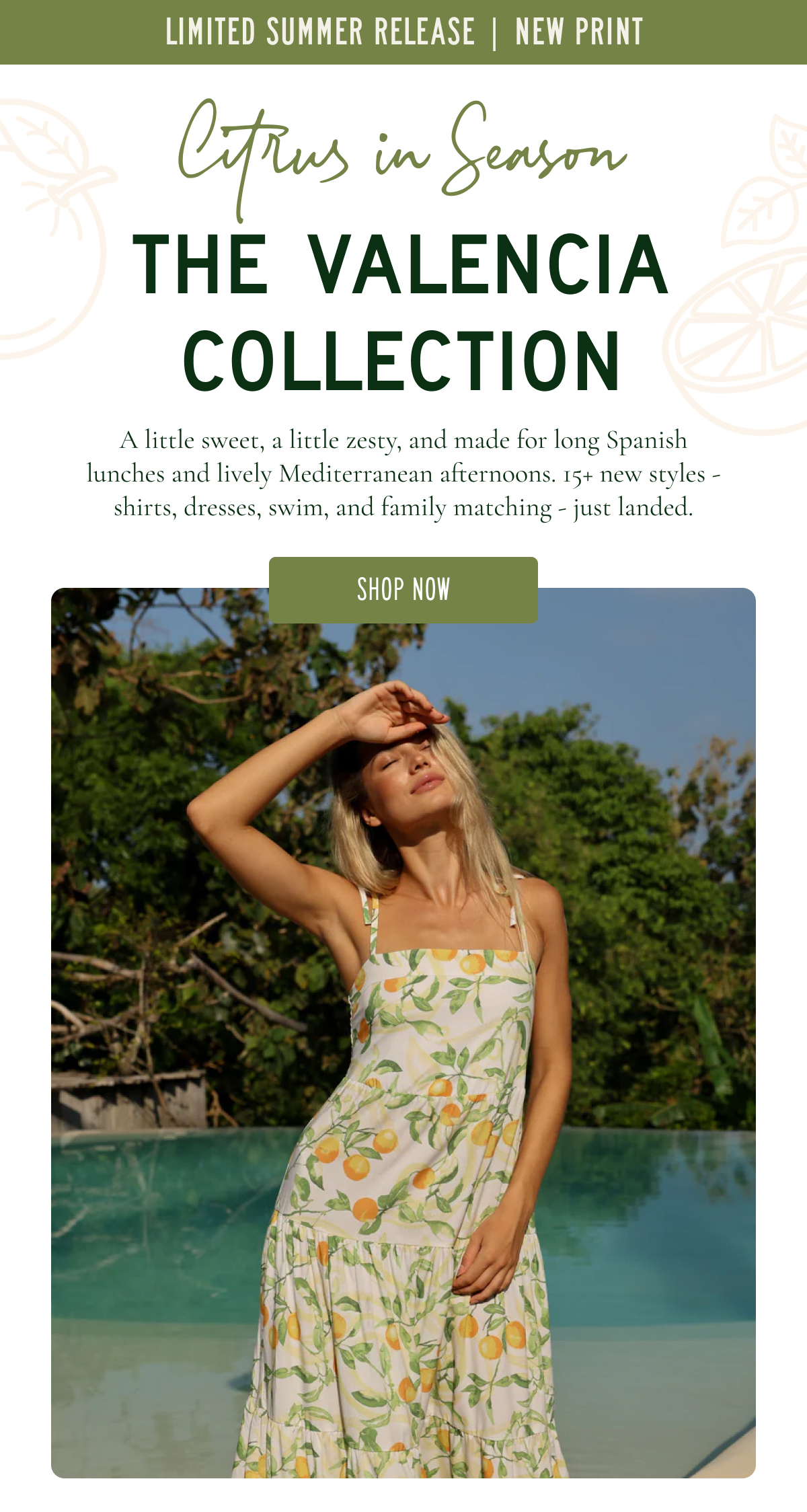 Citrus in Season THE VALENCIA COLLECTION  [[SHOP NOW]]