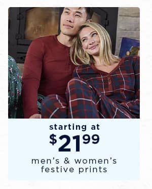 starting at $21.99 men's and women's festive prints