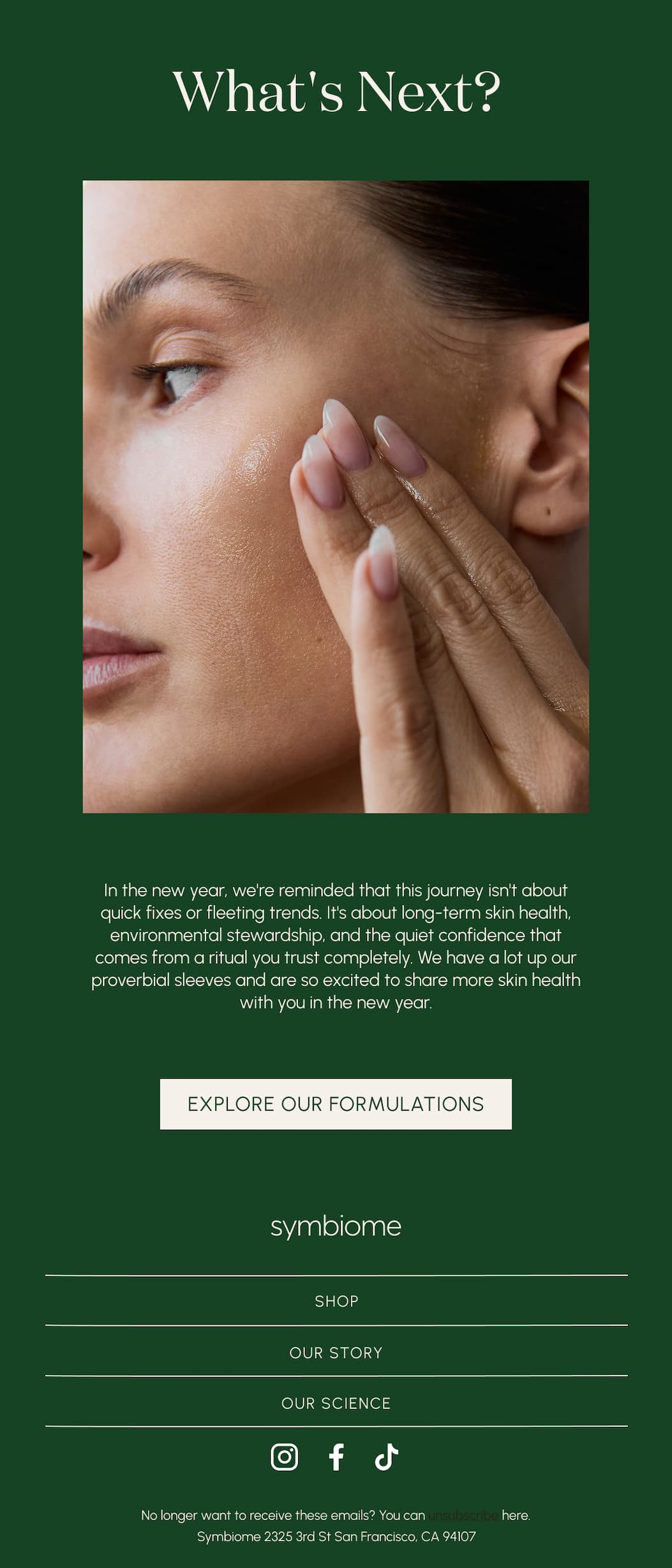 What's Next?  As we close out 2025, we're reminded that this journey isn't about quick fixes or fleeting trends. It's about long-term skin health, environmental stewardship, and the quiet confidence that comes from a ritual you trust completely.   We have a lot up our proverbial sleeves and are so excited to share more skin health with you in the new year. 