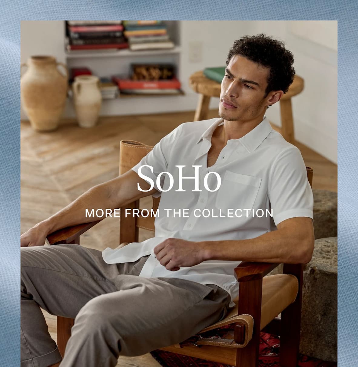 More From the SoHo Collection