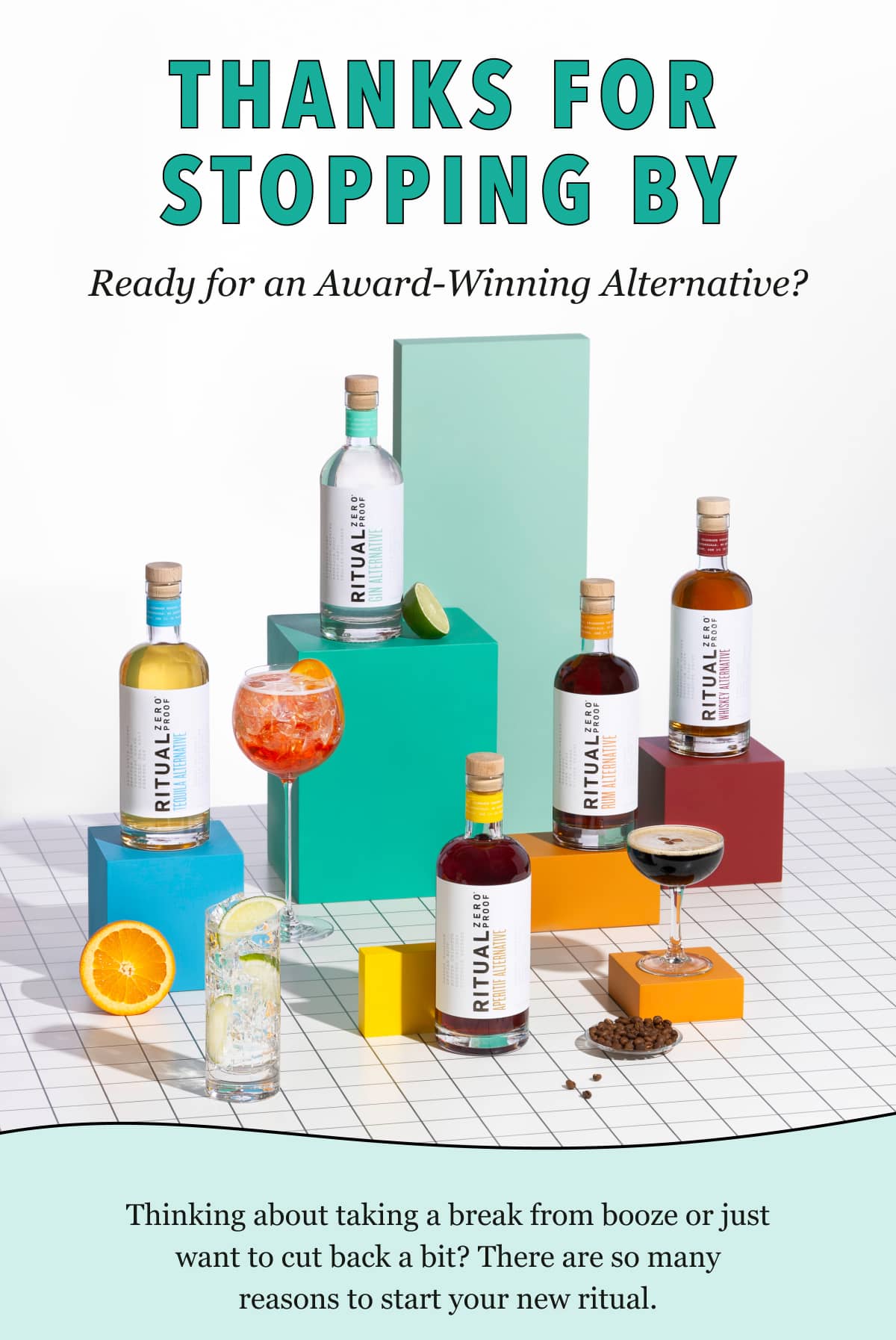 Thanks for dropping by! Still looking for non-alcoholic spirits? Click here to shop best sellers