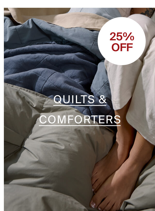 Quilts & Comforters: 25% OFf