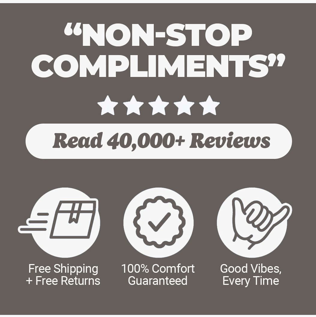 "nonstop compliments" Read 40,000+ reviews. Free shipping and free returns, comfort guaranteed, good vibes every time. Mugsy