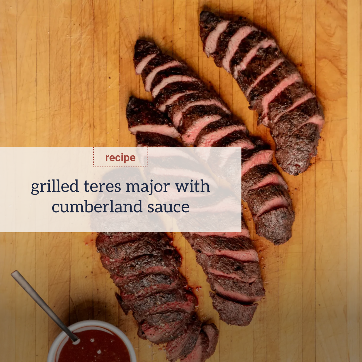 Grilled teres major recipe