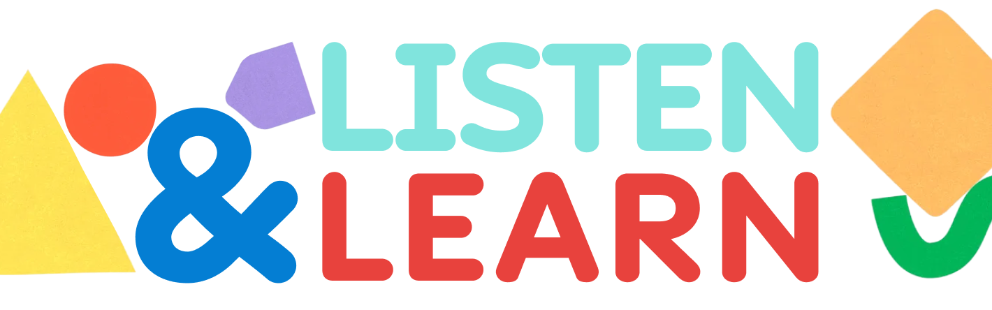 Listen and Learn