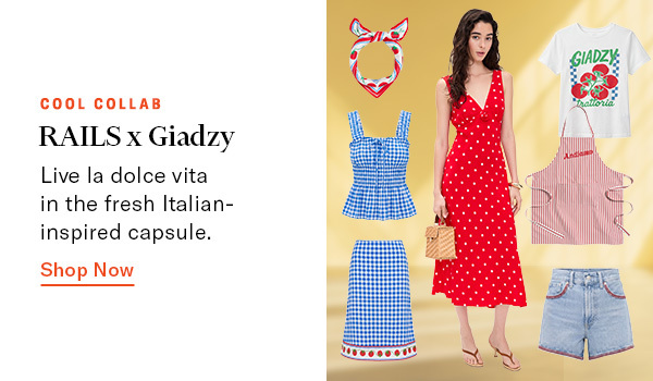 RAILS x Giadzy: Live la dolce vita