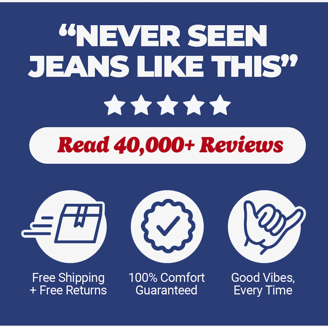 "NEVER SEEN JEANS LIKE THIS" Read 40,000+ reviews. Free shipping and free returns, comfort guaranteed, good vibes every time. Mugsy