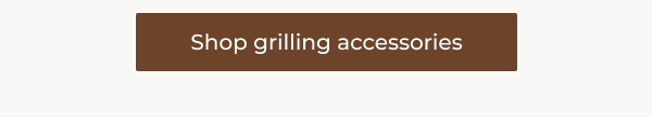 Shop grilling accessories