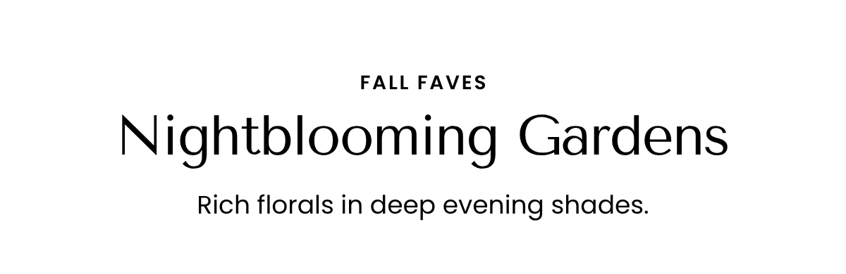 Nightblooming Gardens