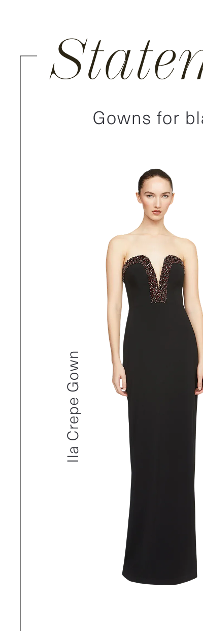 Statement Length | Gowns for black tie, galas, and elevated evenings. Shop the Ila Crepe Gown