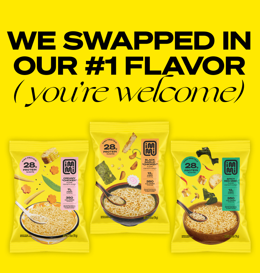We swapped in our #1 flavor (you're welcome)