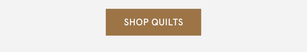 SHOP QUILTS >