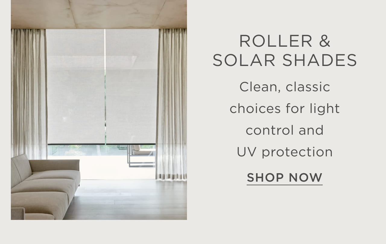 Shop Roller & Solar Shades