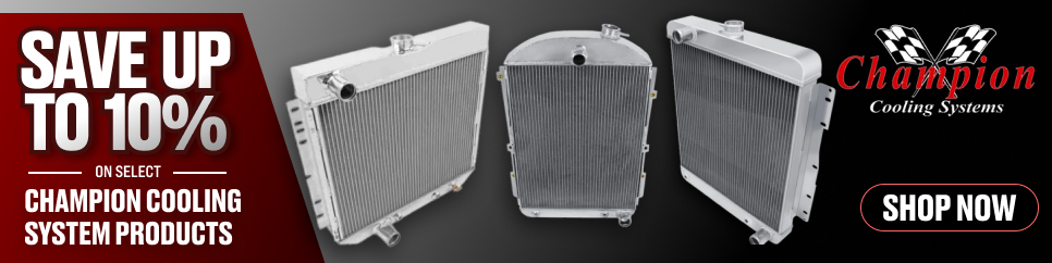 Save up to 10% on select Champion Cooling System Products