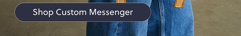 Shop Custom Messenger