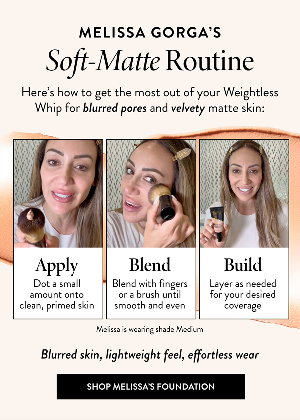 Melissa Gorga's Soft-Matte Routine | Shop Melissa's Foundation