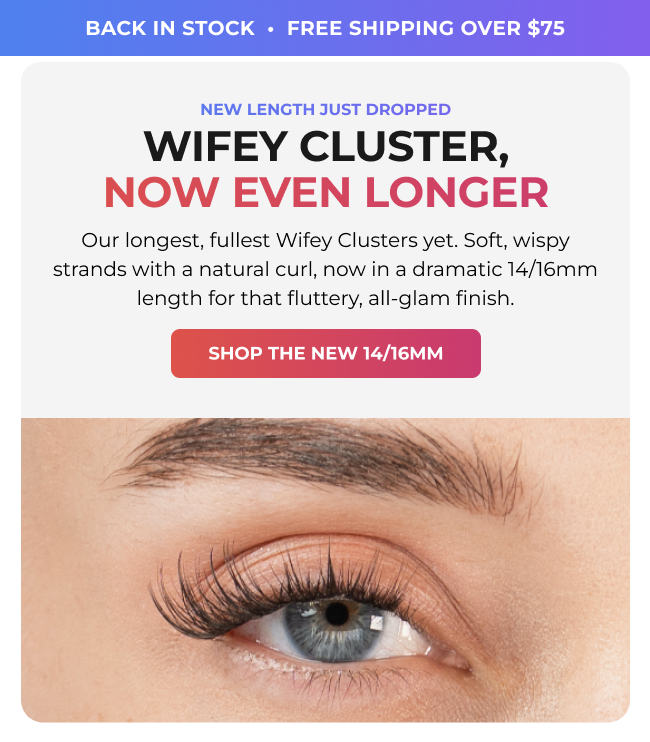 New 14–16mm Wifey Lash Clusters with close-up of wispy, fluttery lashes on a blue eye.