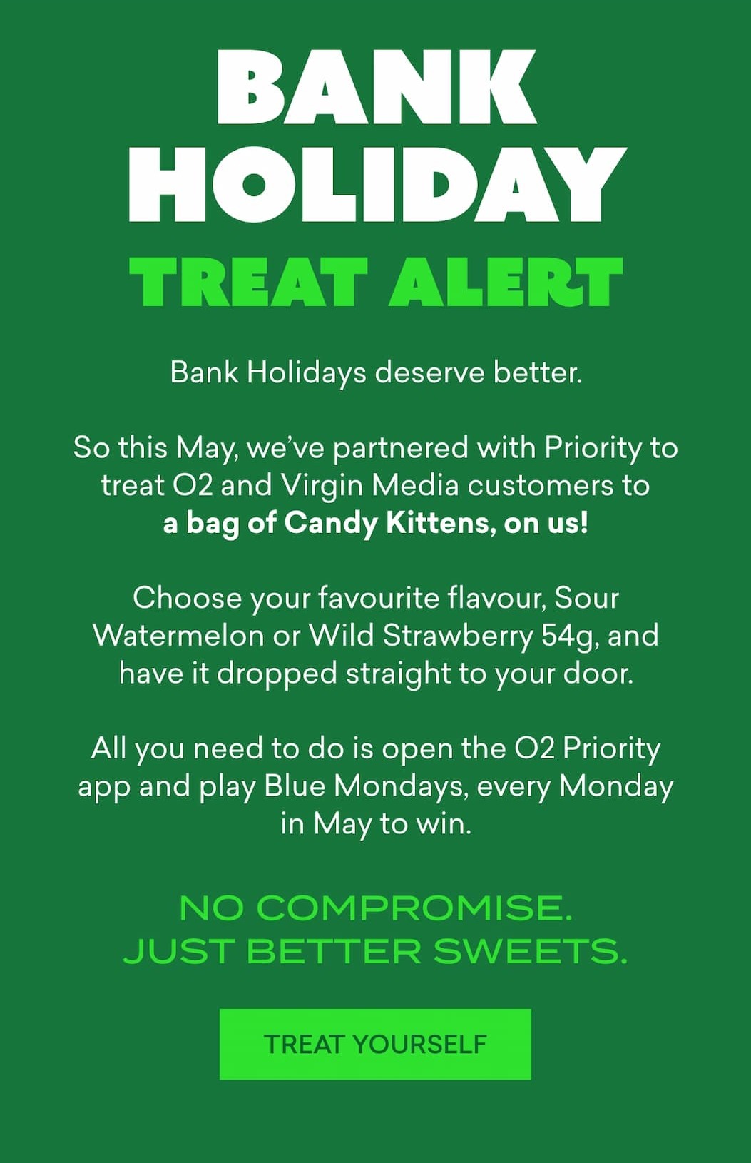 Bank holiday treat alert
