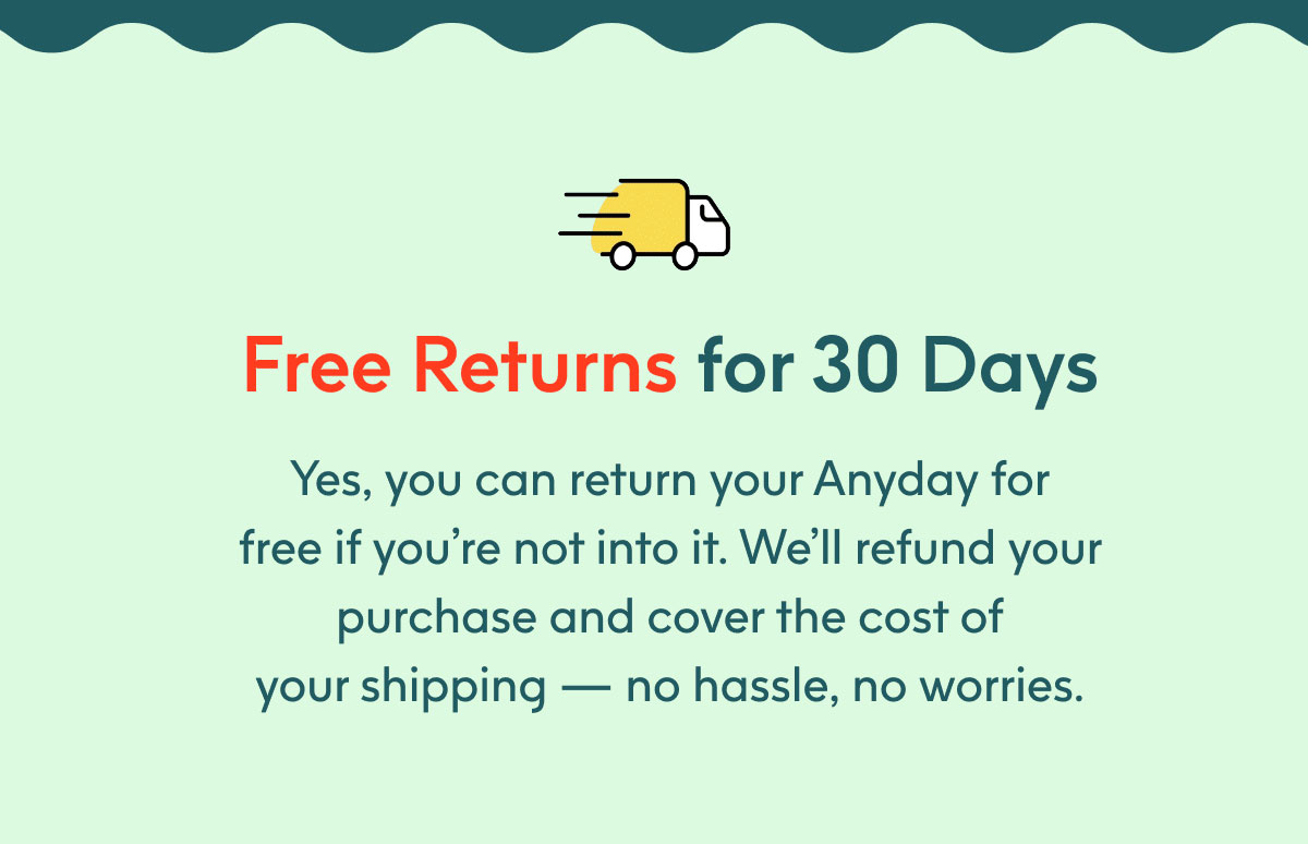 Free returns for 30 days