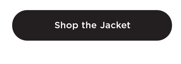 Shop The Jacket