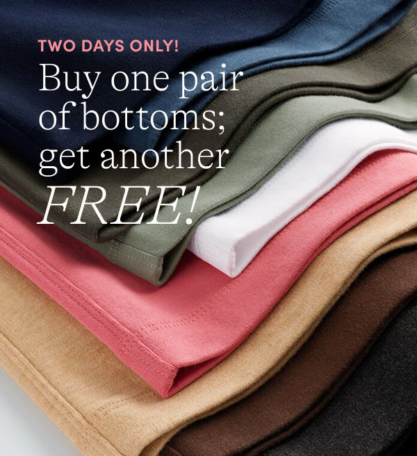 BOGO Bottoms