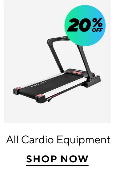 20% Off All Cardio Equipment