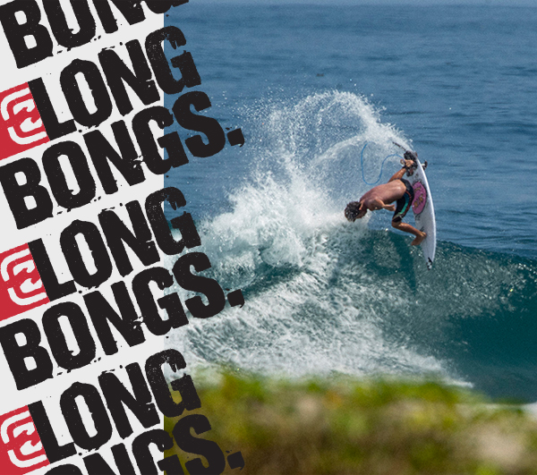LONG BONGS.