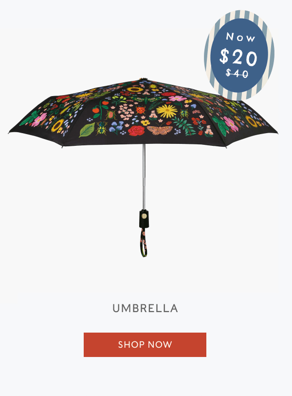 Now $20 | UMBRELLA | SHOP NOW