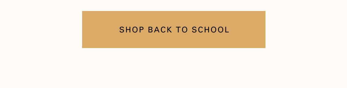Shop Back to School