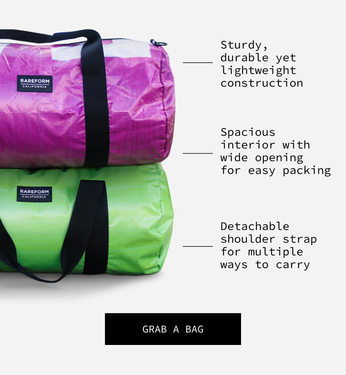 Sturdy, durable yet lightweight construction | Spacious interior with wide opening for easy packing | Detachable shoulder strap for multiple ways to carry | [GRAB A BAG]]