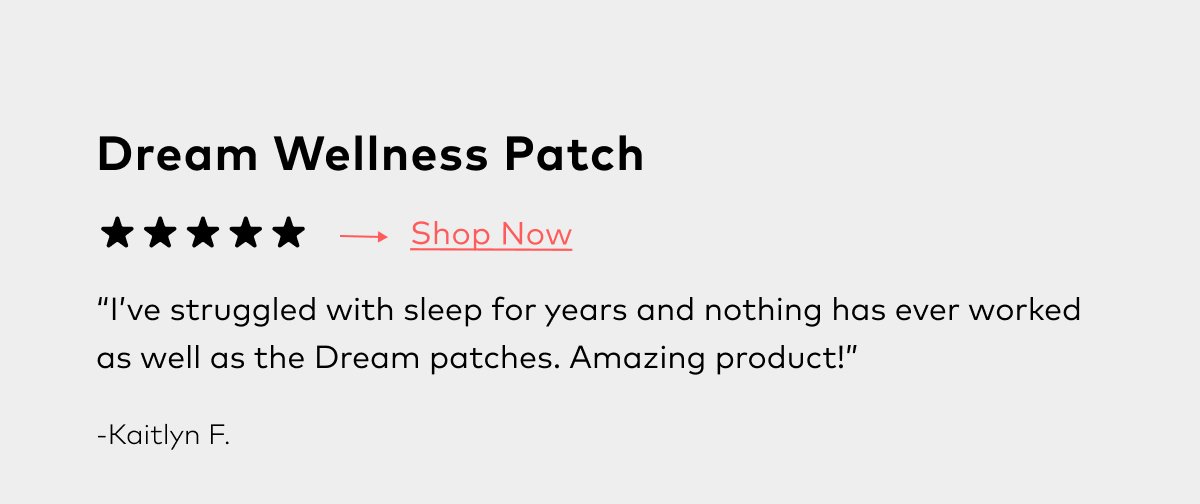 Dream Wellness Patches