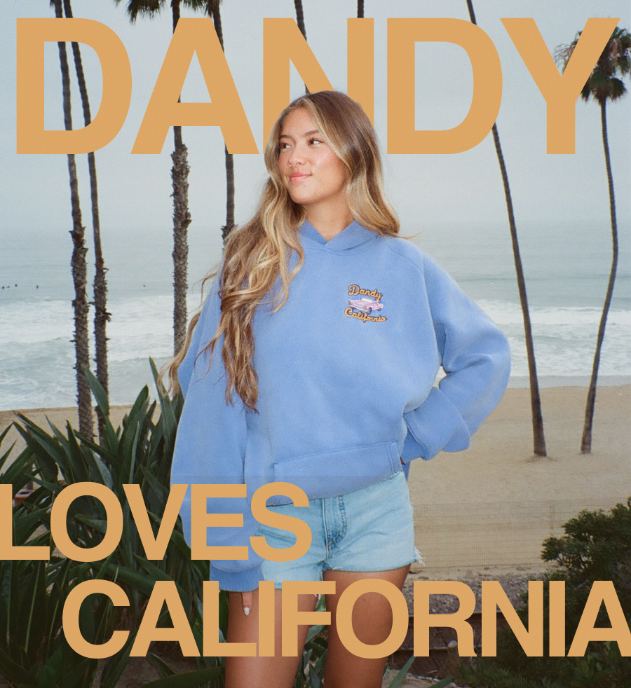 Dandy Loves California
