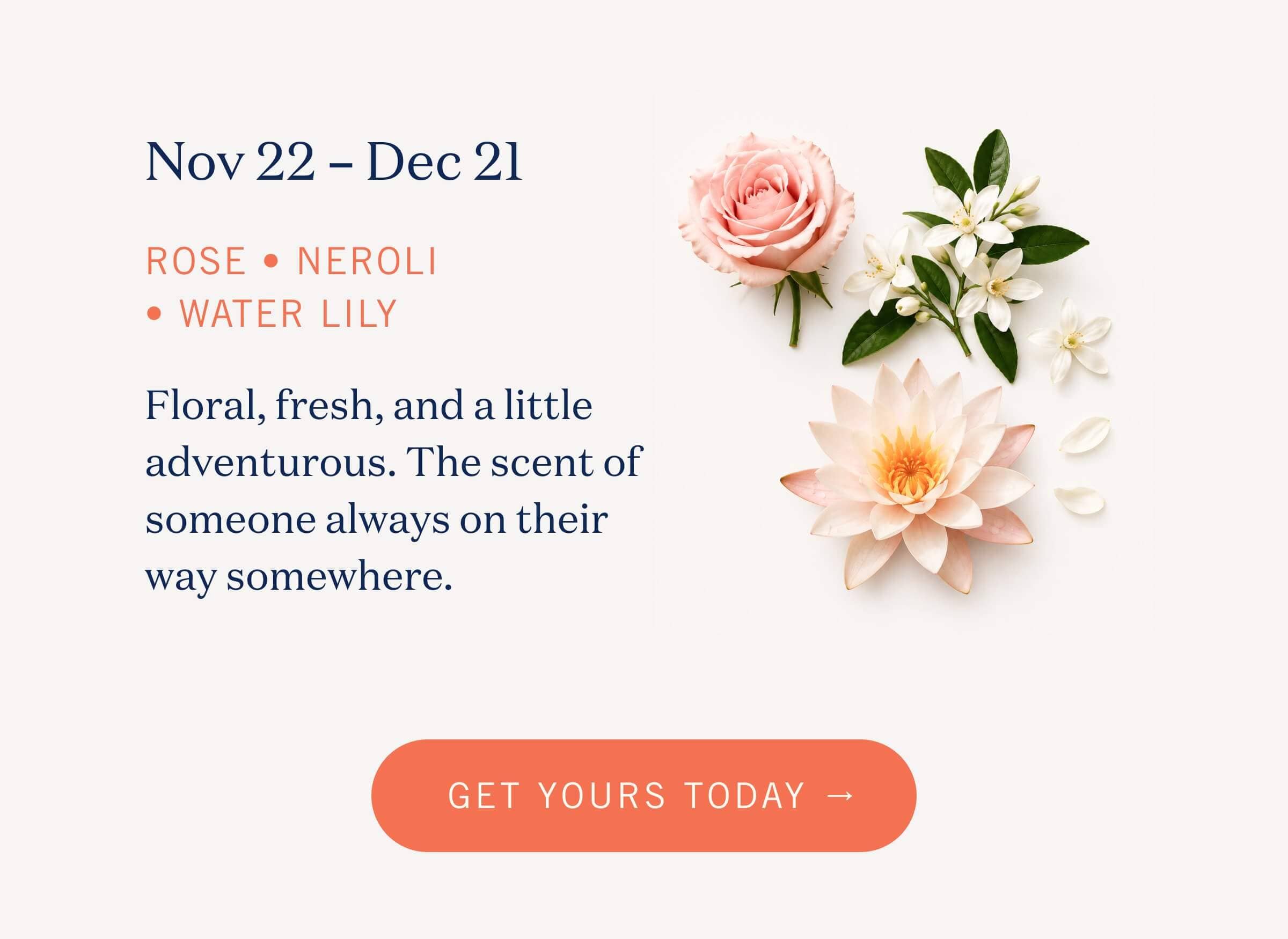 Nov 22 – Dec 21