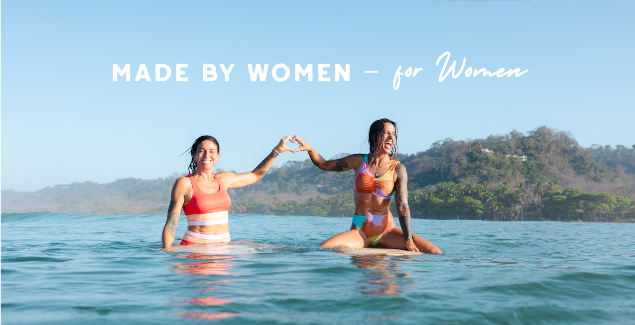 Made by women, for women