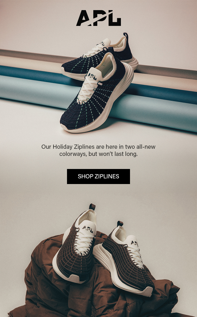 Our Holiday Ziplines are here in two all-new colorways, but won’t last long.