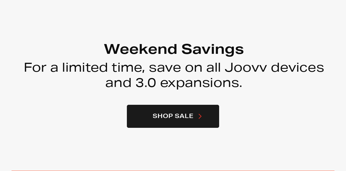 Weekend savings for a limited time - click to shop now.