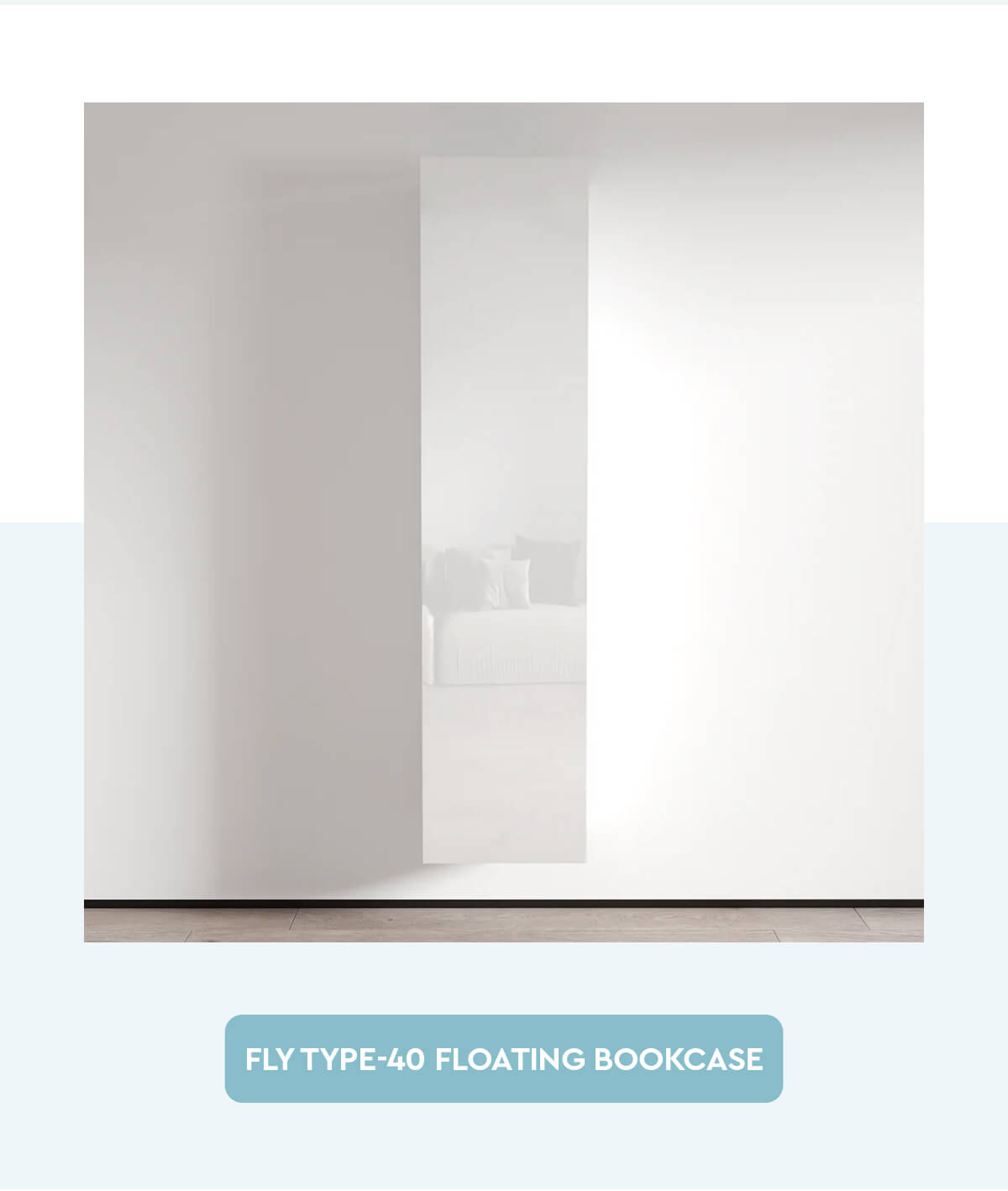 Fly Type-40 Floating Bookcase