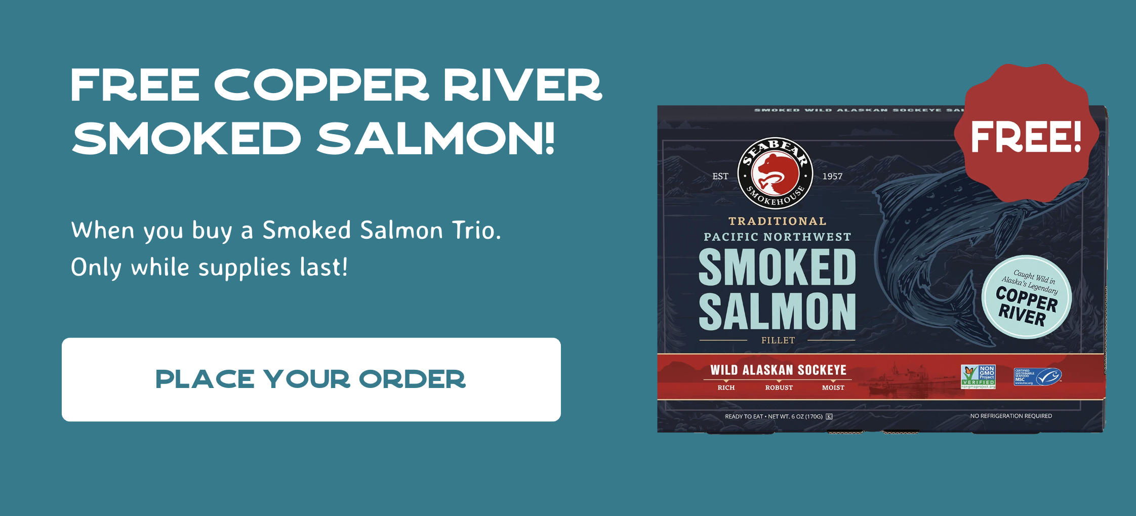 Free Copper River Salmon when you buy a Smoked Salmon Trio