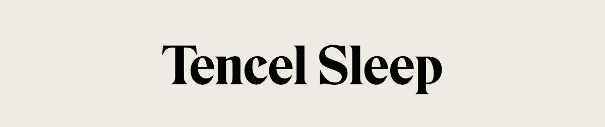 Tencel Sleep