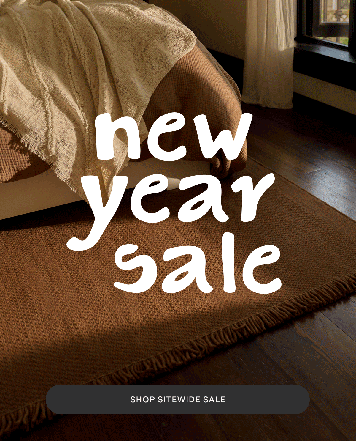 New Year Sale. SHOP SITEWIDE SALE.
