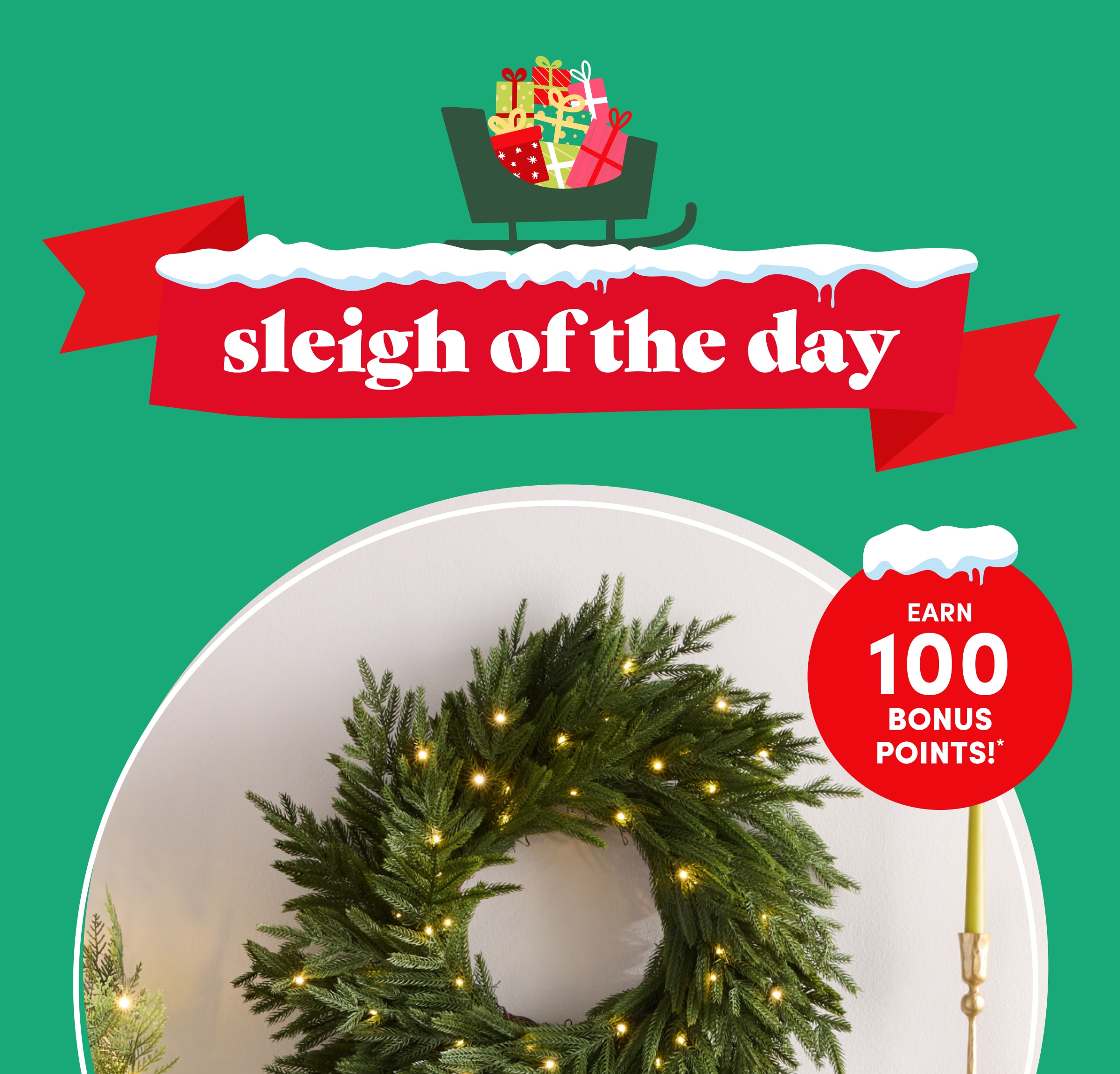 Sleigh of the day | Earn 100 bonus points!