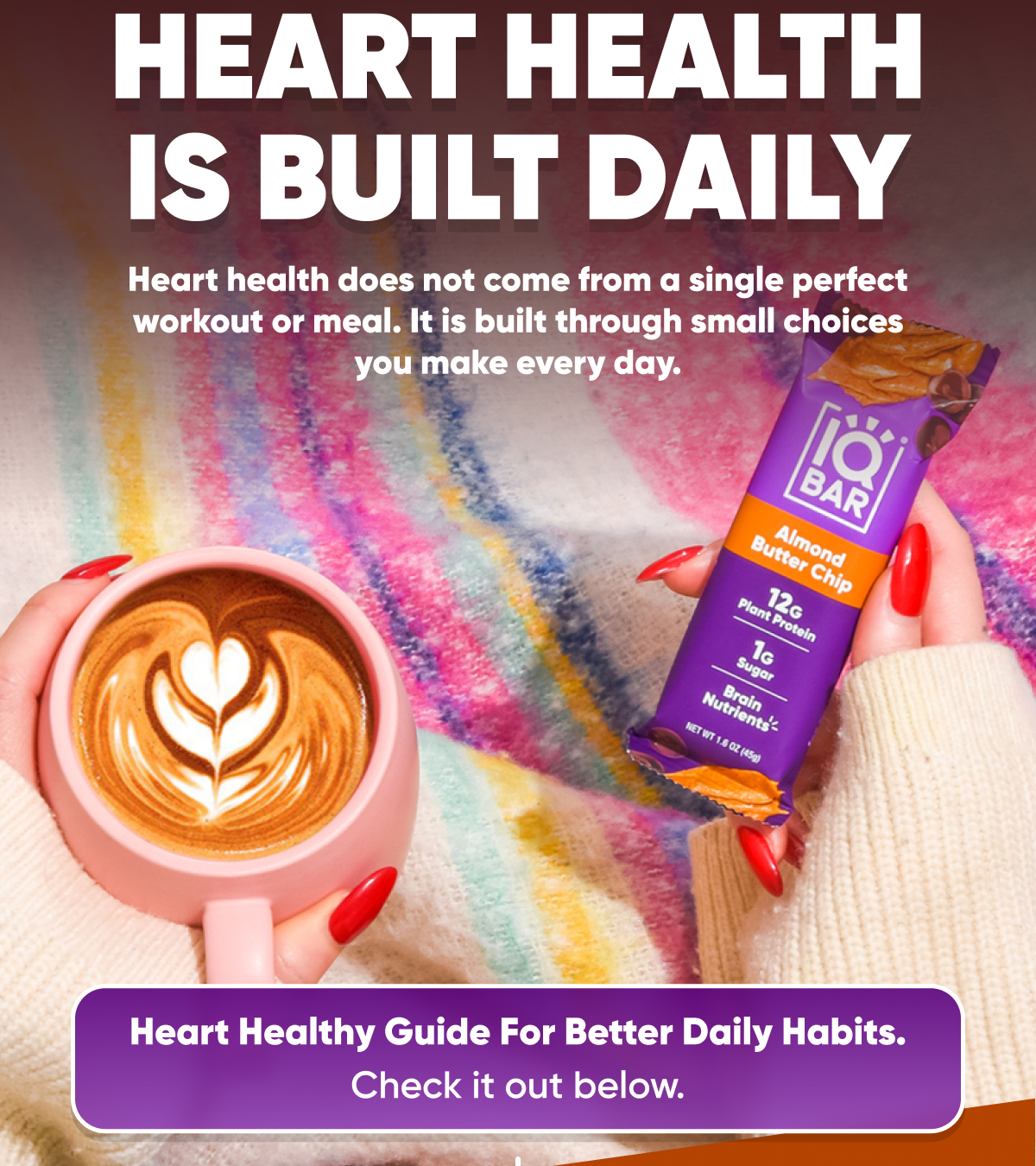 Heart Healthy is Built Daily