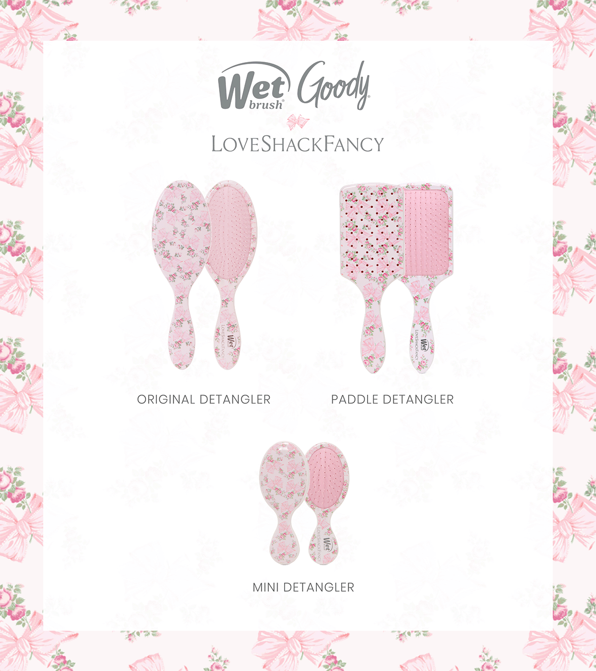 Wet Brush x Goody x LoveShackFancy 