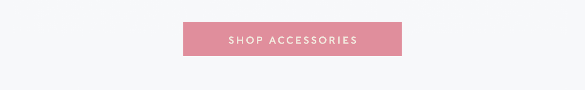 SHOP ACCESSORIES